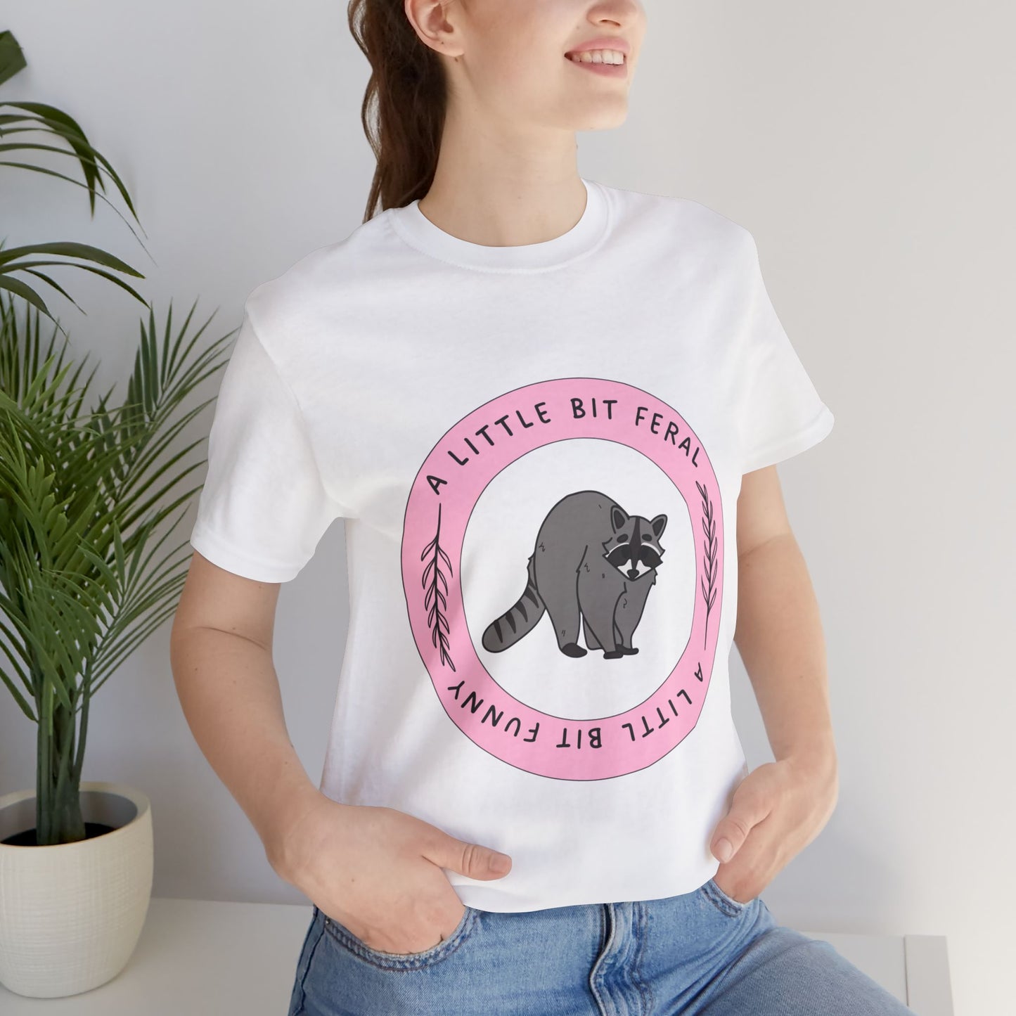 Feral and Funny Tee